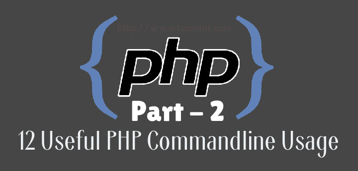 在 Linux 命令行中使用和执行 PHP 代码（二）