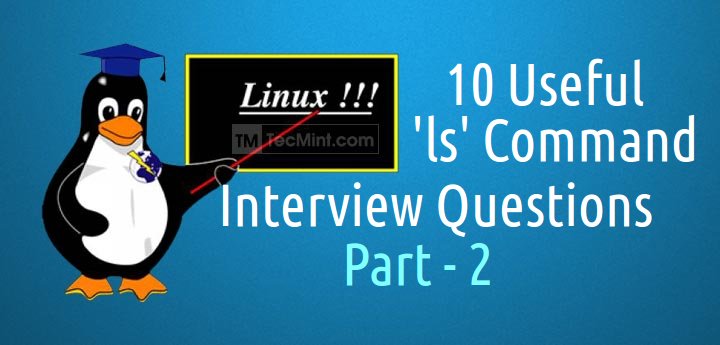 10 个 Linux ls 命令的面试问题(二)