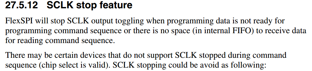 FlexSPI  的 SCLK 停止功能 手册1693页